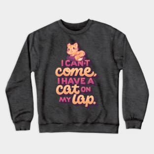 Cat On My Lap Crewneck Sweatshirt